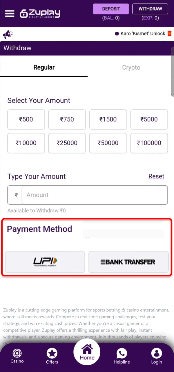 Choose a preferred withdrawal method from those supported by Zuplay.