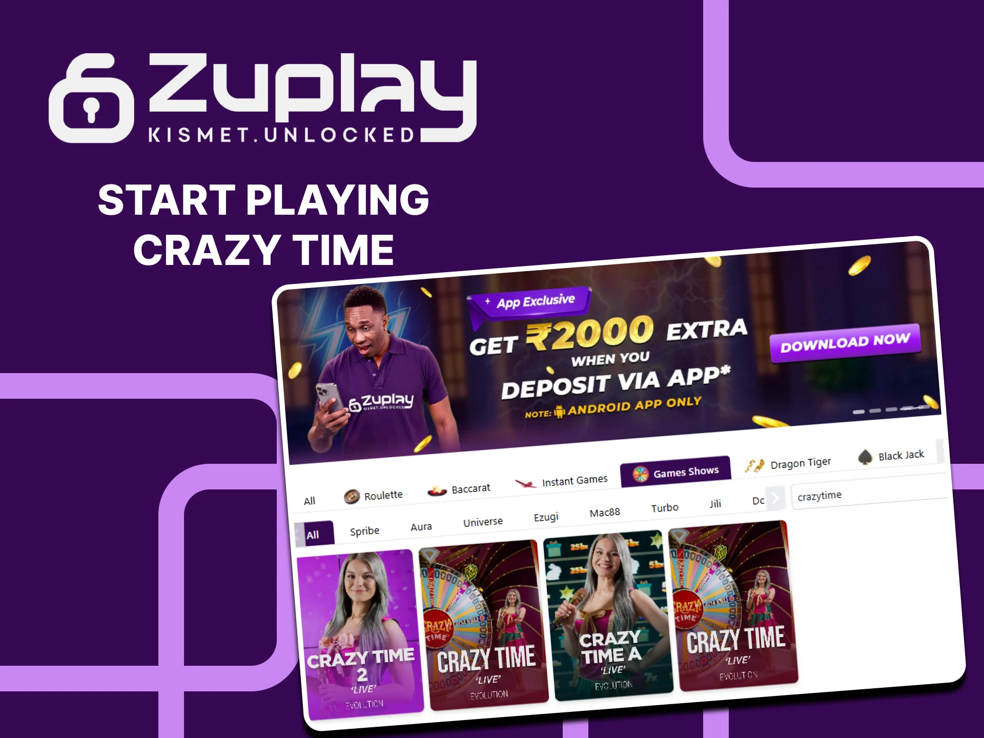 Follow those steps to start playing Crazy Time at Zuplay.